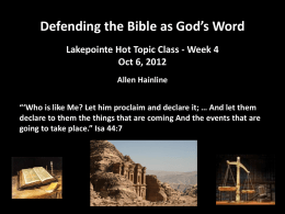 Week 4 (10-6) - Evidence that the Bible is God`s Word