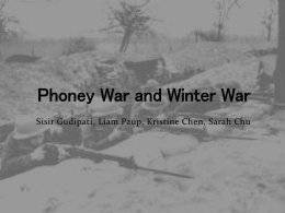 Phoney War and Winter War