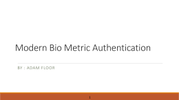 Modern Bio Metric Authentication