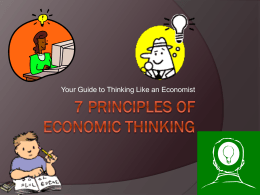 7 Principles of Economic Thinking