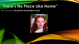 There`s No Place Like Home - Candlewyck Baptist Church
