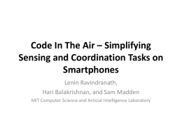 Code In The Air - Simplifying Tasking on Smartphones