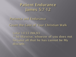 Patient Endurance