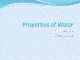 Properties of Water CP Biology Chapter 2.2
