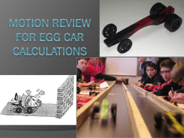 Motion Review for Egg Car Calculations