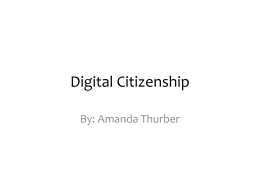 Digital Citizenship - MThurber