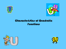 Characteristics of Quadratic functions