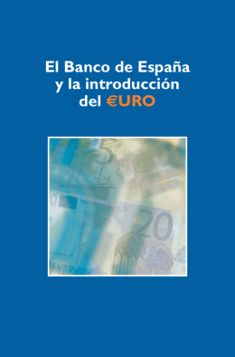 El Banco de España y la introducción del euro.