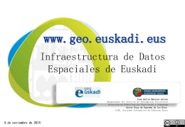 IDE de EUSKADI: www.geo.euskadi.net