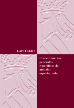 Procedimientos Generales específicos de atención especializada