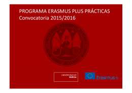 PROGRAMA ERASMUS PLUS PRÁCTICAS Convocatoria 2015/2016