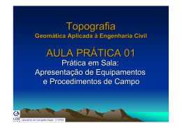 Topografia AULA PRÁTICA 01 - Laboratório de Topografia e