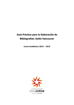 Guía Práctica para la Elaboración de Bibliografías: Estilo Vancouver