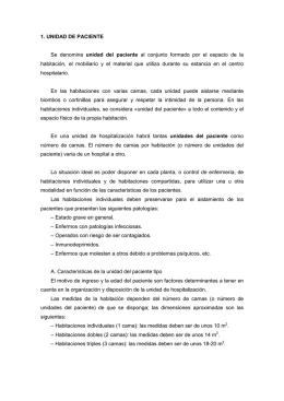 1. UNIDAD DE PACIENTE Se denomina unidad del paciente al