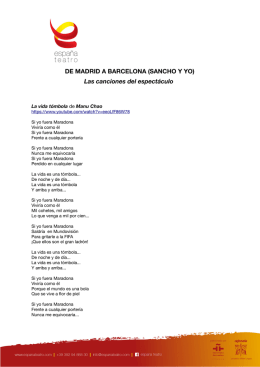 DE MADRID A BARCELONA (SANCHO Y YO) Las canciones del