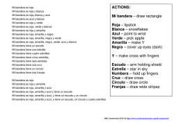 ACTIONS: Mi bandera – draw rectangle Roja – lipstick Blanca