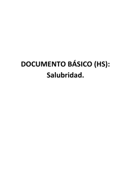 DOCUMENTO BÁSICO (HS): Salubridad.