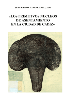 los primitivos nucleos de asentamiento en la ciudad de cadiz