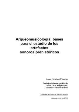 Arqueomusicología: bases para el estudio de los