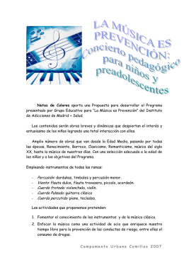 - Cuerda percutida: piano, teclados.
