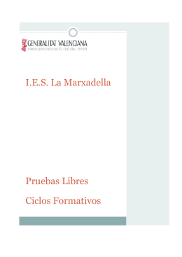 I.E.S. La Marxadella Pruebas Libres Ciclos Formativos