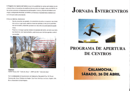 El Programa de Apertura de Centros surge de la posibilidad
