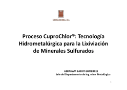 Proceso CuproChlor®: Tecnología Hidrometalúrgica para la