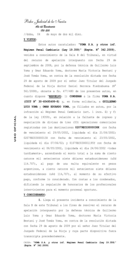 Yoma S.A. y otros inf. Régimen Penal Cambiario _Ley 19.359_