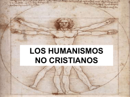 LOS HUMANISMOS NO CRISTIANOS