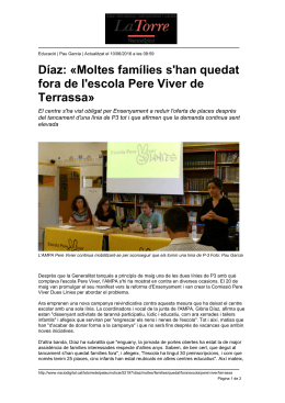 Díaz: «Moltes famílies s`han quedat fora de l`escola Pere Viver de