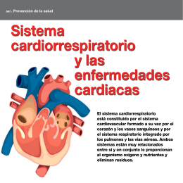Sistema cardiorrespiratorio y las enfermedades cardiacas