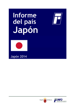 Informe País Japón 2014 - Instituto de Fomento de la Región de