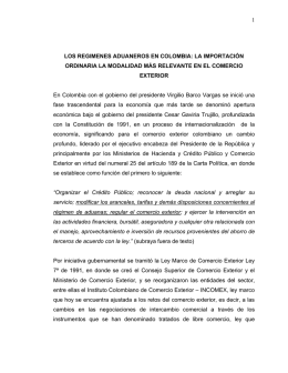 1 LOS REGIMENES ADUANEROS EN COLOMBIA: LA