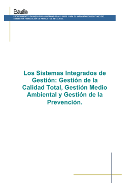 Los Sistemas Integrados de Gestión: Gestión de la Calidad Total