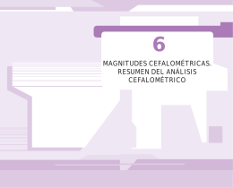 magnitudes cefalométricas. resumen del análisis