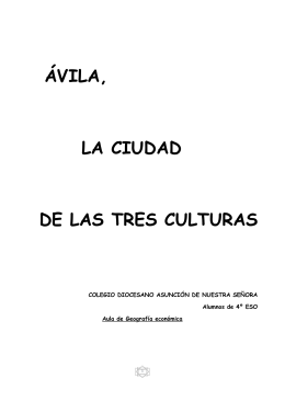 Ávila, ciudad de las tres culturas