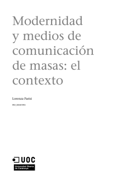 Modernidad y medios de comunicación de masas: el contexto