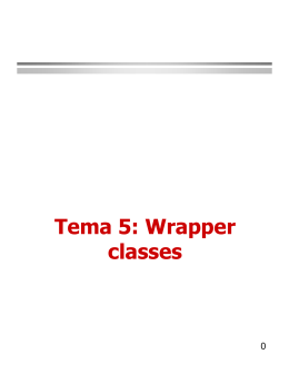 Tema 5: Wrapper classes