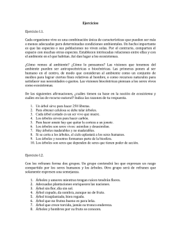 Ejercicios Ejercicio I.1. Cada organismo vivo es una combinación