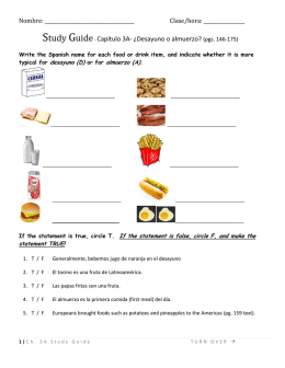 Study Guide- Capítulo 3A- ¿Desayuno o almuerzo? (pgs. 146-175)