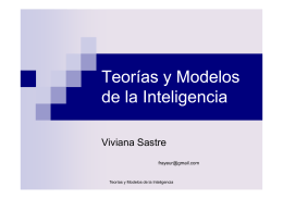 Teorías y Modelos de la Inteligencia Teorías y Modelos de la