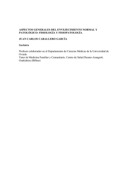 Aspectos generales del envejecimiento normal y patológico