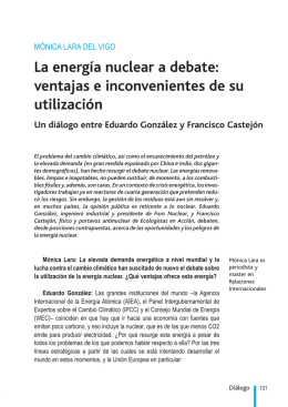 La energía nuclear a debate: ventajas e inconvenientes de