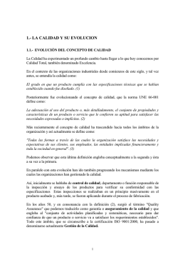 1.- LA CALIDAD Y SU EVOLUCION