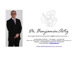 Dr. Benjamín Ortiz - dr. benjamin ortiz, cirujano plástico certificado