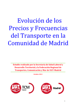 Evolución de los Precios y Frecuencias del Transporte en la