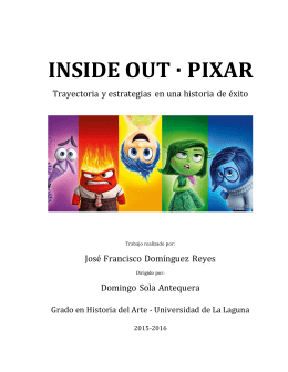 Inside Out · Pixar Trayectoria y estrategias en una historia de exito