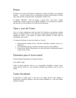 Drama Tipos y usos del Teatro Elementos para el Actor teatral