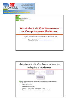 Arquitetura de Von Neumann e os Computadores Modernos