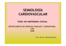 semiología cardiovascular - Dpto. de Medicina Familiar y Comunitaria